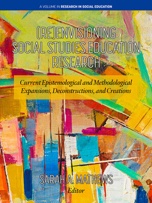 cover image of (Re)Envisioning Social Studies Education Research